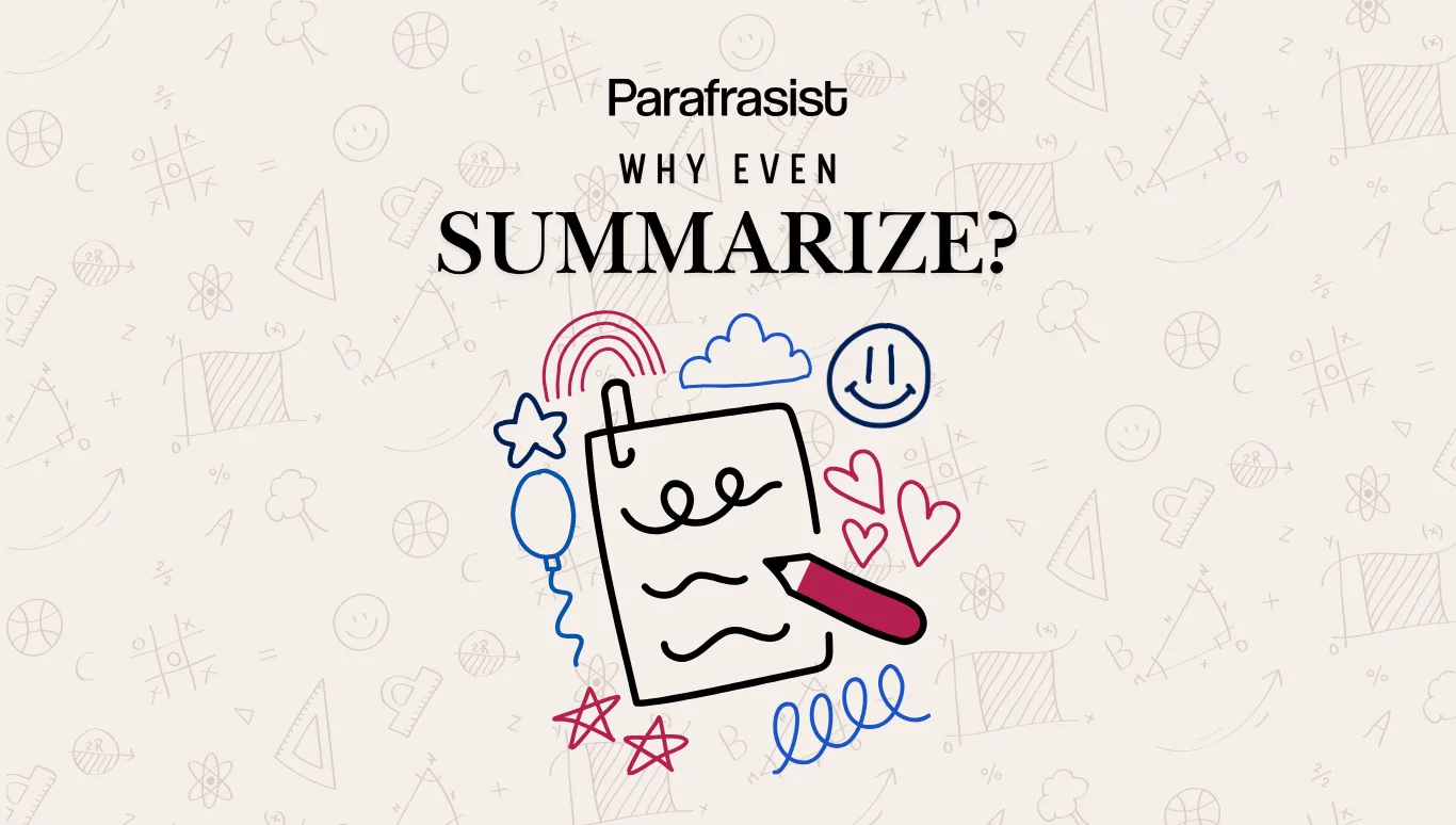 The importance of summarizing a text