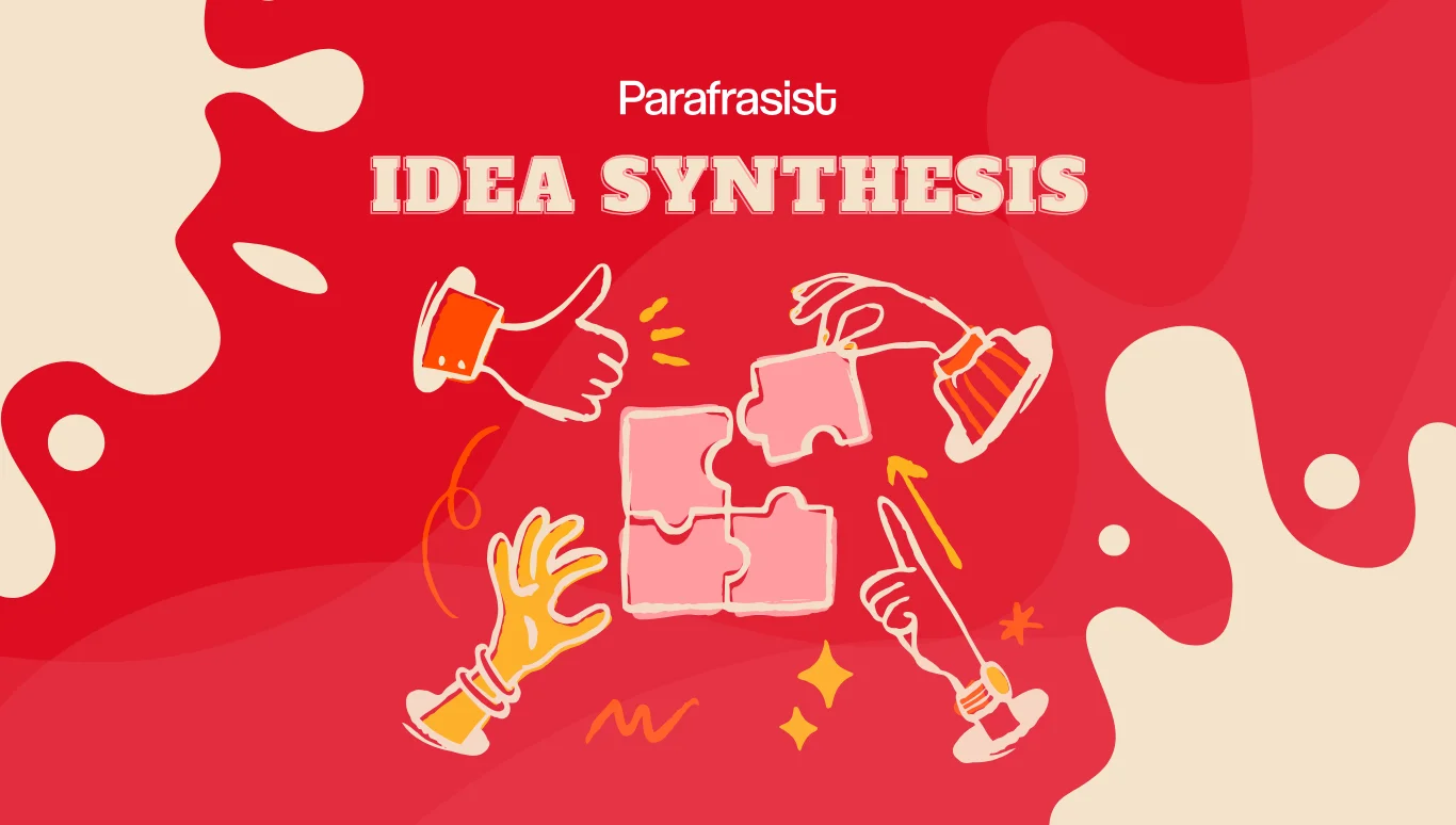 Synthesis of ideas: Definition, Types and examples