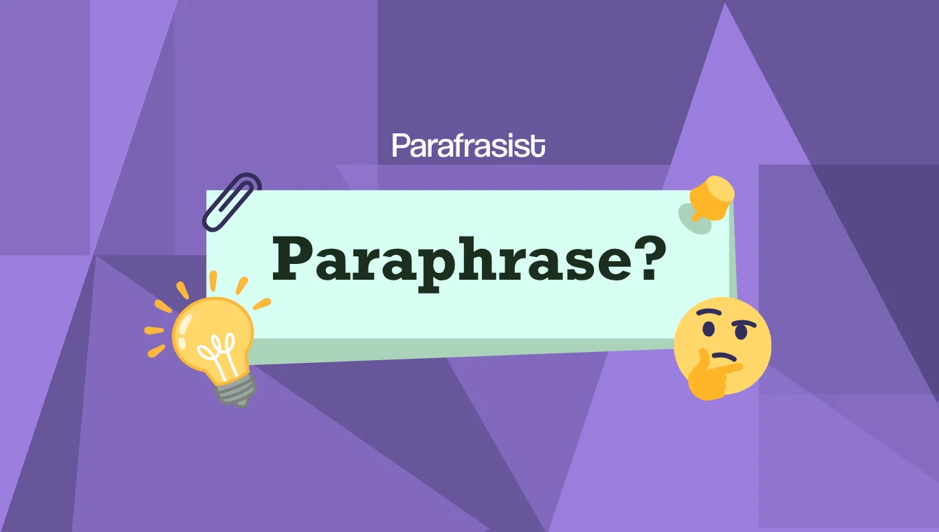 What is paraphrasing?